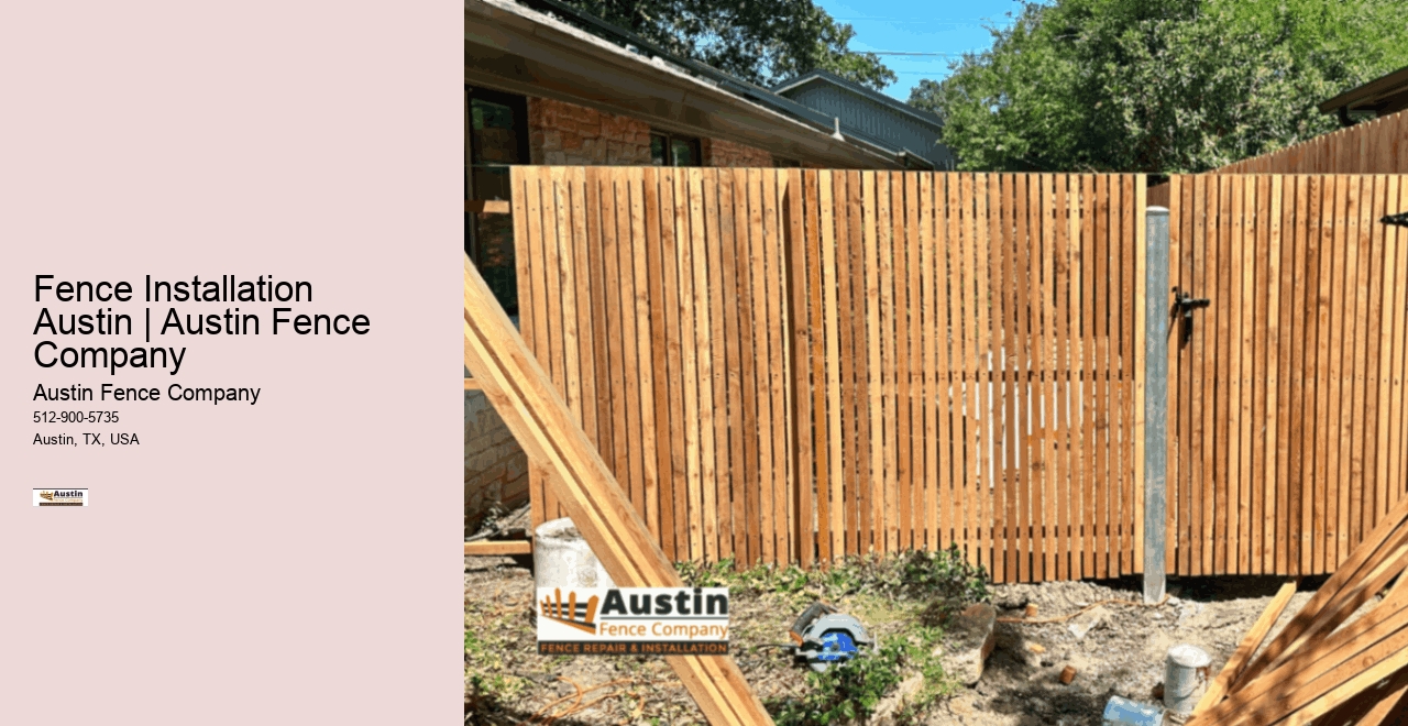 Fence Installation Austin | Austin Fence Company